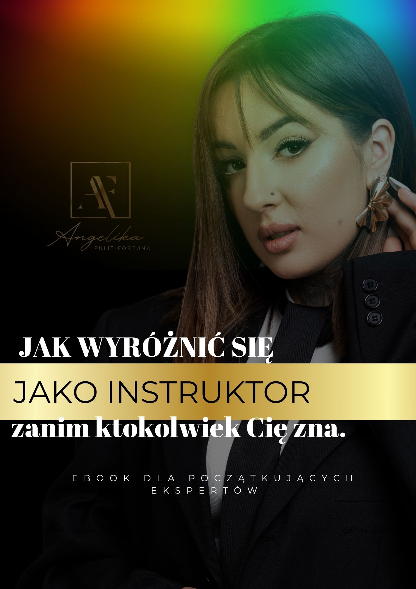 EBOOK - „Jak wyróżnić się JAKO INSTRUKTOR zanim ktokolwiek Cię zna”